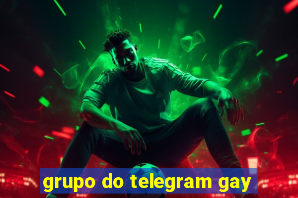 grupo do telegram gay